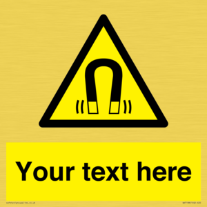 Custom Magnetic Field Sign